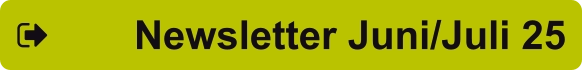 Newsletter Juni/Juli 25