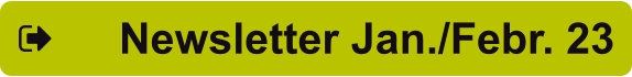 Newsletter Jan./Febr. 23