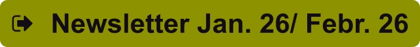 Newsletter Jan. 26/ Febr. 26
