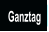 Ganztag